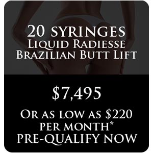 Liquid Radiesse Brazilian Butt Lift
