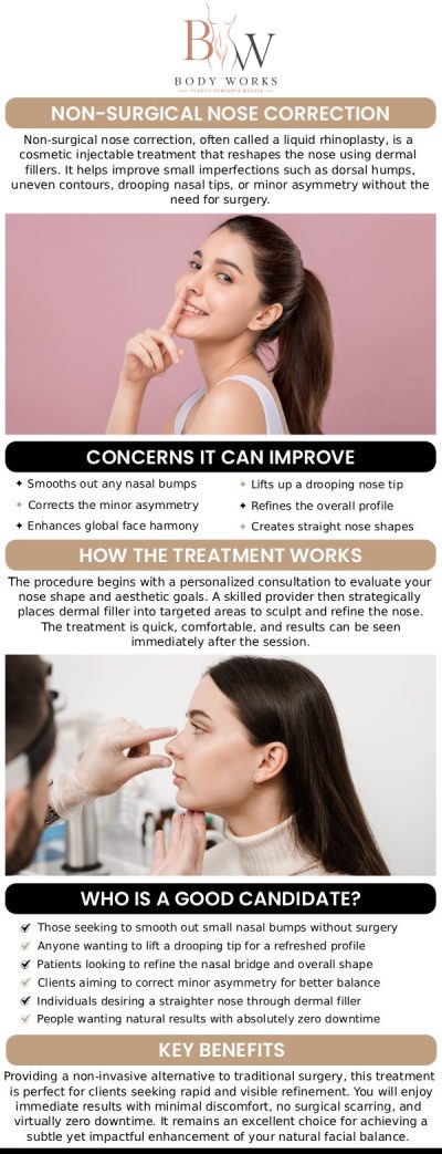Common questions asked by patients: What is a liquid nose job? What concerns can a liquid nose job fix? How long do the liquid nose job results last? Is there any downtime after getting a liquid nose job at Body Works Plastic Surgery? For more information, contact us or request an appointment online. We are conveniently located at 3918 W 63rd St, Chicago, IL 60629.
